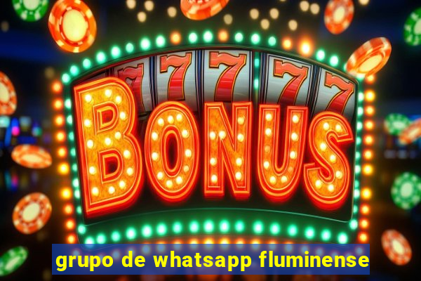 grupo de whatsapp fluminense